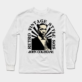 Retro Vintage Jhon Coltrane Long Sleeve T-Shirt